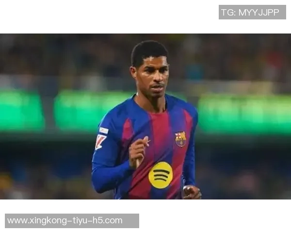 巴萨将在明年初评估是否以3000万欧买断拉什福德的决定